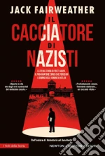 Il cacciatore di nazisti libro