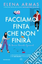 Facciamo finta che non finirà libro