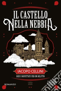 Il castello nella nebbia libro