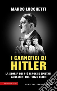 I carnefici di Hitler libro