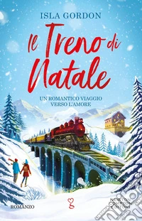 Il treno di Natale libro