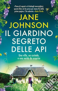 Il giardino segreto delle api libro