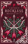Reckless. Tradimento e rivolta. Limited edition libro