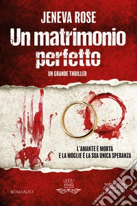 Un matrimonio perfetto libro