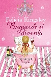 Bugiarde si diventa libro