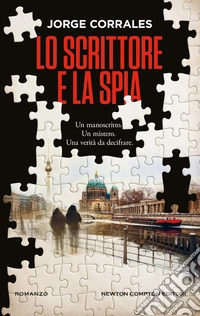 Lo scrittore e la spia libro