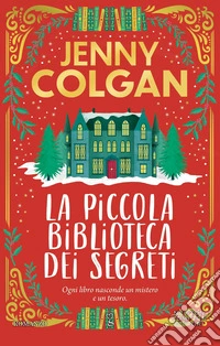 La piccola biblioteca dei segreti libro