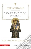 San Francesco d'Assisi libro