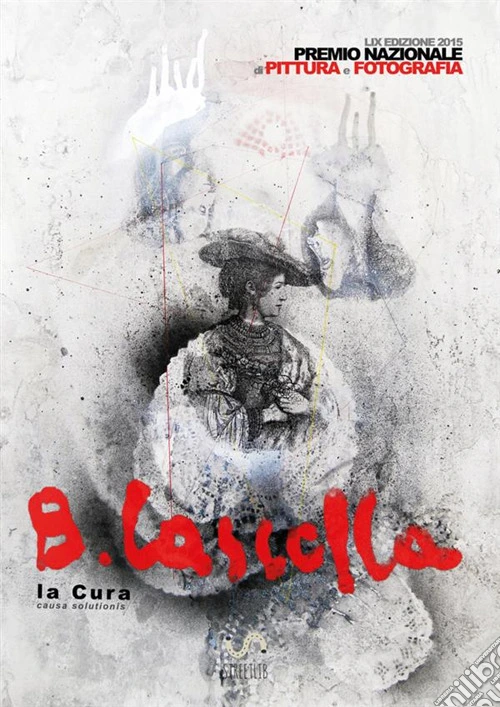 59° Premio Basilio Cascella 2015. Ediz. illustrata