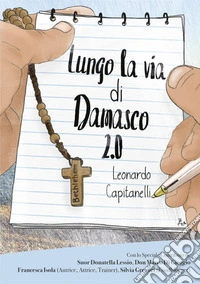Lungo la via di Damasco libro
