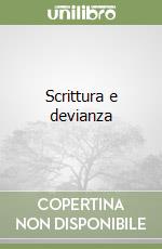 Scrittura e devianza