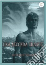 Una seconda chance libro