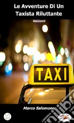 Le avventure di un taxista riluttante libro