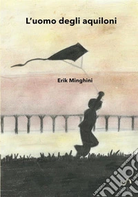 L'uomo degli aquiloni libro