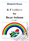 67 letters to dear Nelson libro