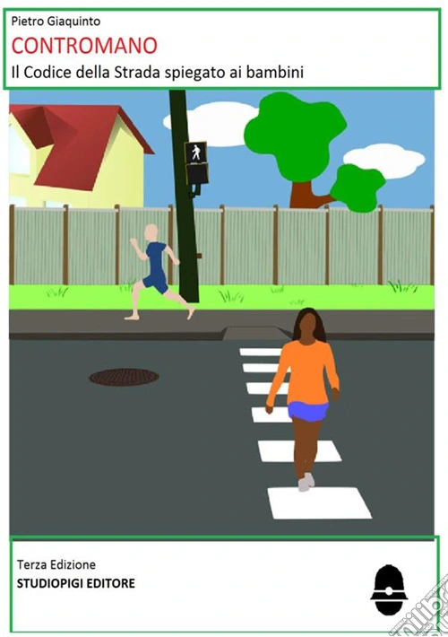 Contromano. Il codice della strada spiegato ai bambini