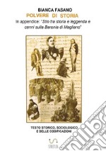 Polvere di storia libro