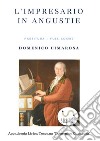 L'impresario in angustie. Partitura. Full score libro di Cimarosa Domenico Perugini S. (cur.)