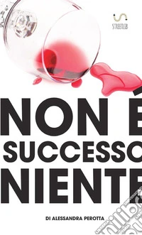 Non è successo niente