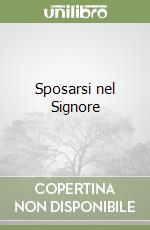 Sposarsi nel Signore libro