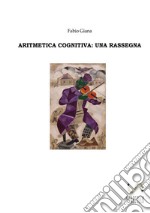 Aritmetica cognitiva. Una rassegna libro