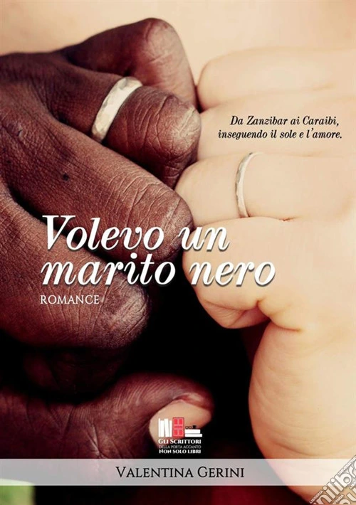 Volevo un marito nero