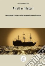 Pirati e misteri libro