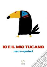 Io e il mio Tucano libro