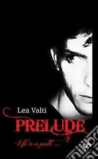 Prelude. Ediz. inglese libro