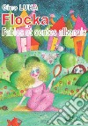 Floçka. Fables et contes albanais libro di Luka Gjino