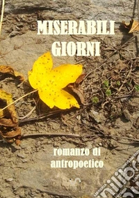 Miserabili giorni libro