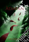 Àdaran - I libro