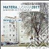 Matera Lucania 2017. Laboratorio città paesaggio libro