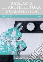 Rassegna di architettura e urbanistica. Vol. 152: Vittorio De Feo libro