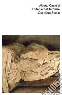 Epifanie dell'informe