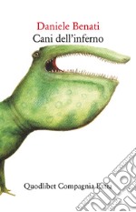 Cani dell'inferno libro