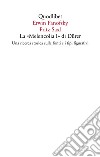 La «Melencolia I» di Dürer. Una ricerca storica sulle fonti e i tipi figurativi libro