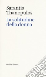 La solitudine della donna libro