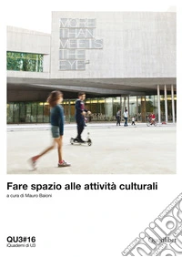 Fare spazio alle attivita culturali libro