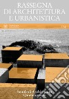 Rassegna di architettura e urbanistica. Ediz. multilingue. Vol. 154: Scuole di architettura. Quale futuro? libro