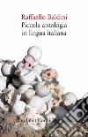 Piccola antologia in lingua italiana libro