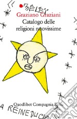 Catalogo delle religioni nuovissime libro