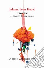 Tesoretto dell'amico di casa renano libro