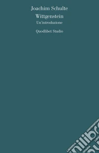 Wittgenstein. Un'introduzione libro