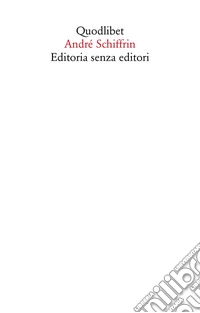 Editoria senza editori