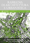 Rassegna di architettura e urbanistica. Ediz. multilingue. Vol. 157: Proposte ed esperimenti per una nuova urbanistica libro