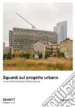 QU3. iQuaderni di U3. Vol. 17: Sguardi sul progetto urbano