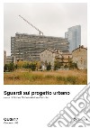 QU3. iQuaderni di U3. Vol. 17: Sguardi sul progetto urbano libro