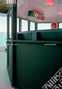 Vesper. Rivista di architettura, arti e teoria-Journal of architecture, arts & theory (2019). Ediz. bilingue. Vol. 1: Supervenice libro