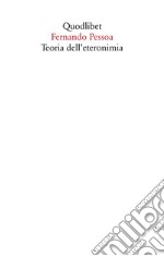 Teoria dell'eteronimia libro